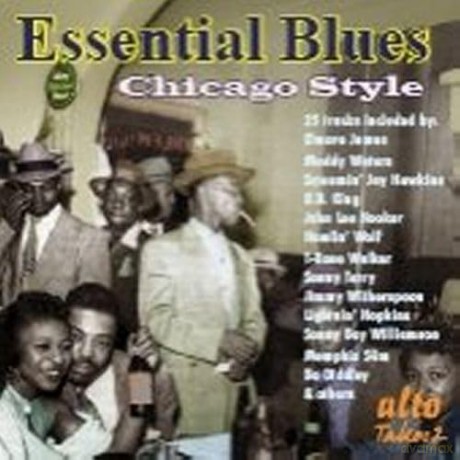 Essential Blues Chicago.. [CD]