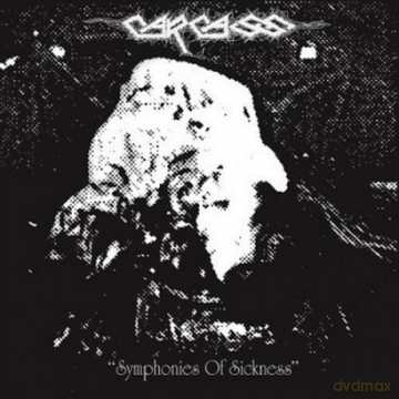 Carcass: Symphonies Of Sickness [Winyl]