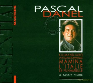 Pascal Danel: Essential Masters [CD]