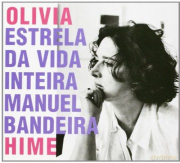 Olivia Hime: Estrela Da Vida Inteira [CD]