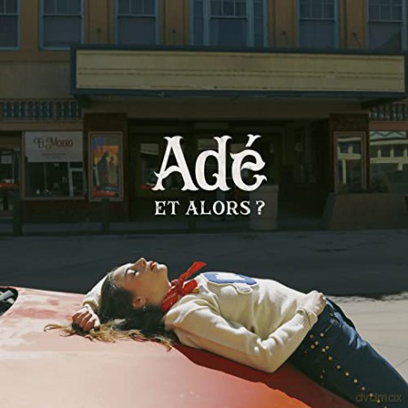 Ade: Et Alors [CD]