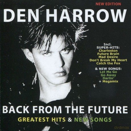 Den Harrow: Back From The Future [CD]