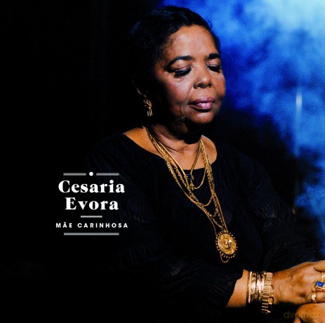 Cesaria Evora: Mae Carinhosa [CD]