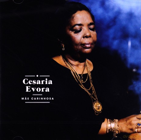Cesaria Evora: Mae Carinhosa [CD]
