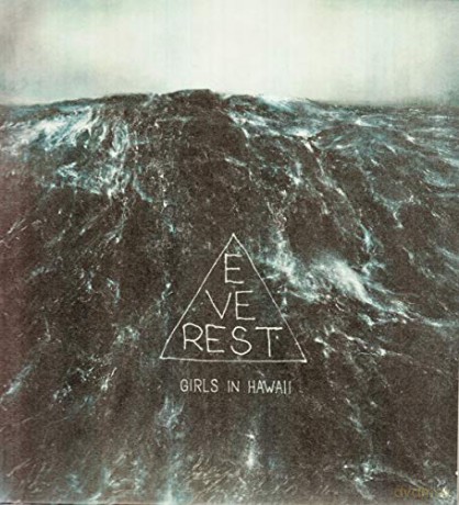 Girls In Hawaii: Everest [CD]