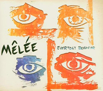Melee: Everyday Behaviour [CD]