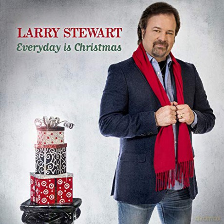 Larry Stewart: Everyday Is Christmas [CD]