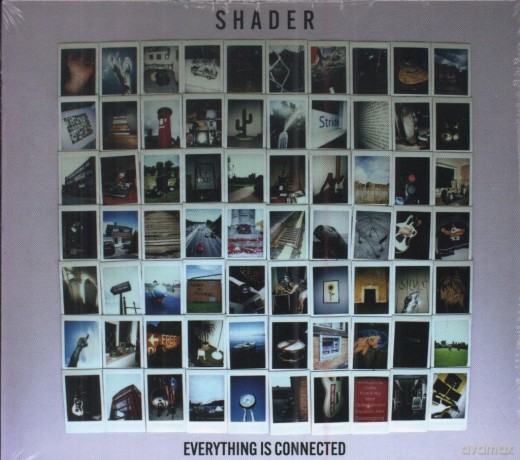 Shader: Everything Is Connected [CD]