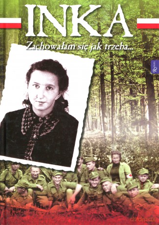 Inka. Zachowałam się jak trzeba [KSIĄŻKA]+[DVD]