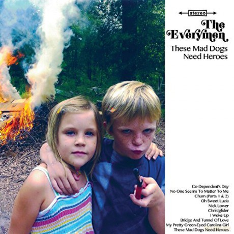 Evrymen-These Mad Dogs Need Heroes [CD]