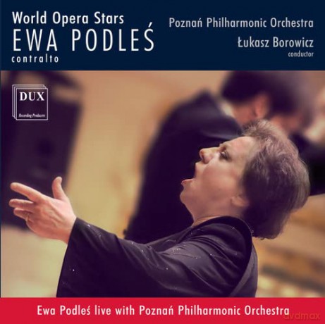 Podles/Borowicz/Poznan Philharmonic Orchestra: Ewa Podles Singt Arien [CD]