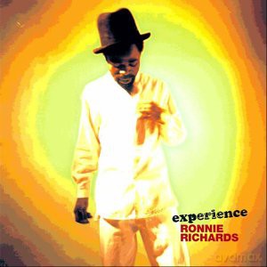 Ronnie Richards: Experience [CD]