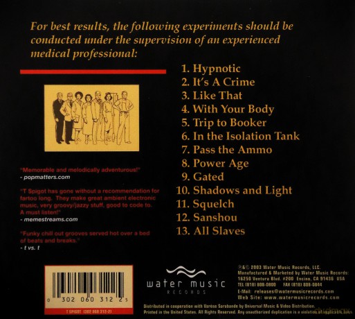 T Spigot: Experiments In The Hypnotic Production Of Crime [CD]