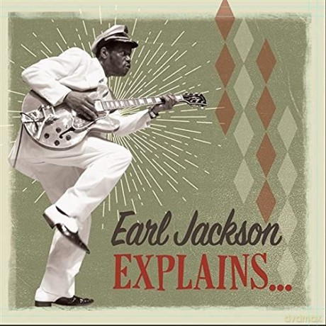 Earl And The Savoy Jackson: Explains... [CD]