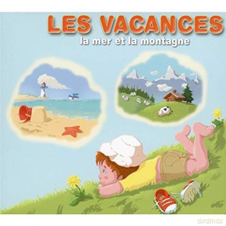 Les Vacances: Explique moi la mer [2CD]