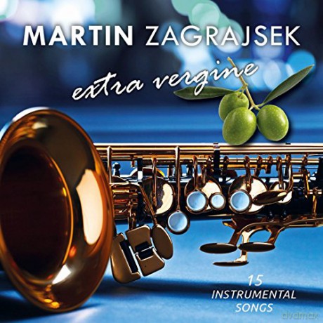 Martin Zagrajsek: Extra Vergine [CD]