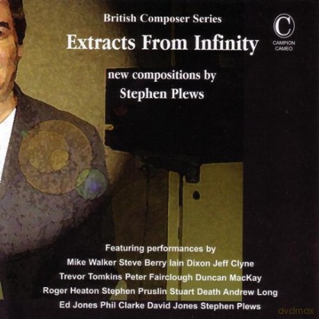 Stephen Plews: Extracts From Infinity: New Compositions By Stephen Plews [CD]