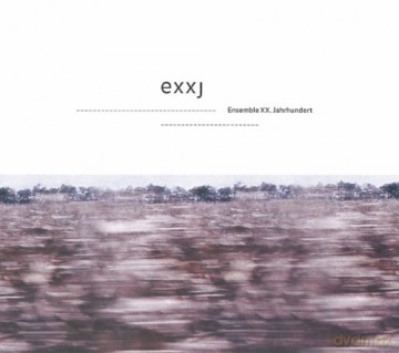 Ensemble Xx.Jahrhundert: exxj s [CD]