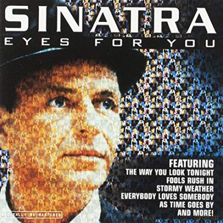 Frank Sinatra: Eyes For You [CD]