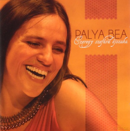 Palya Bea: Ezeregy szefárd éjszaka (Live) (1001 Sephardic Nights) [CD]