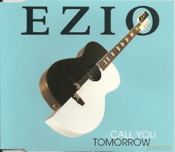Ezio-Call You Tomorrow -Cds- [CD]