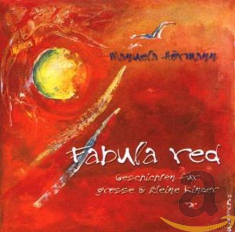 Manuela Hörmann: Fabula Red [CD]