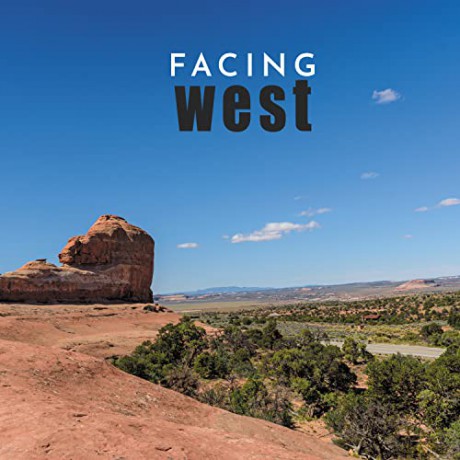 Facing West: Facing West [CD]