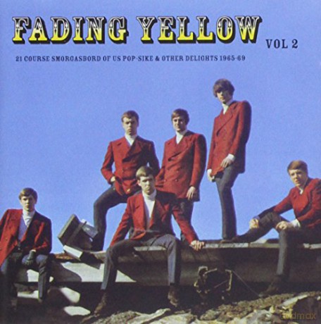 Fading Yellow 2: U.S. Pop-Sike '65-'69 [CD]