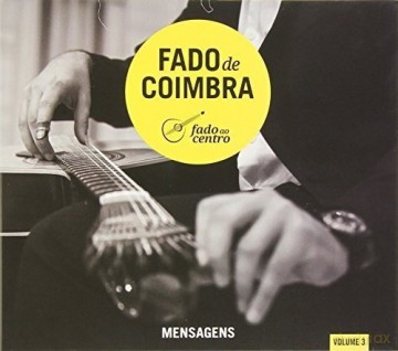 Fado De Coimbra Vol.3-Mensagens -Digi- [CD]