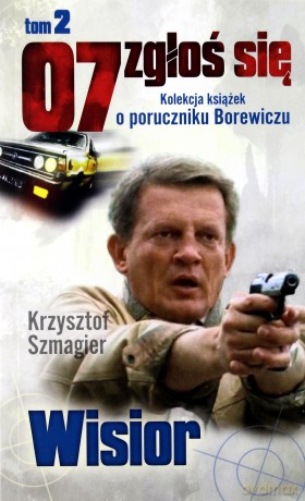 07 zgłoś się tom 02: Wisior - Krzysztof Szmagier [KSIĄŻKA]