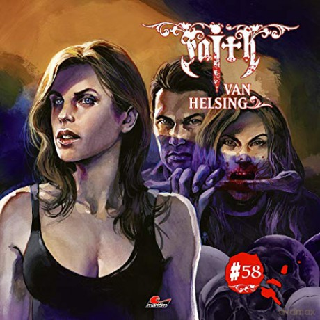 Faith Van Helsing: Faith Van Helsing 58: Knochen [CD]