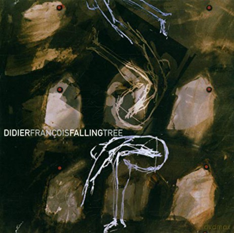 Didier Francois: Falling Tree [CD]