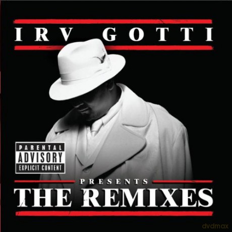 Irv Gotti: The Remixes [CD]