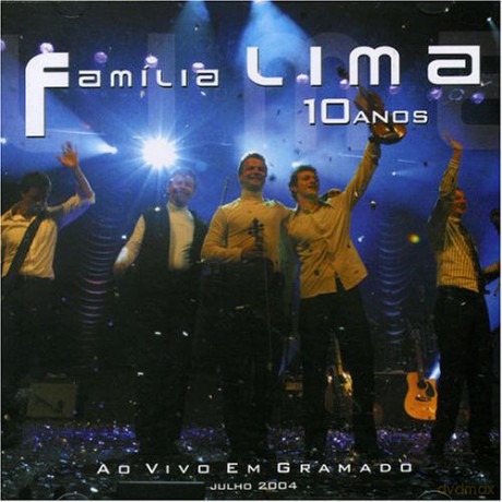 Familia Lima: Familia Lima-10 Anos Ao Vivo No Gramado [CD]