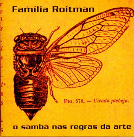 Familia Roitman-O Samba Nas Regras Da Arte [CD]