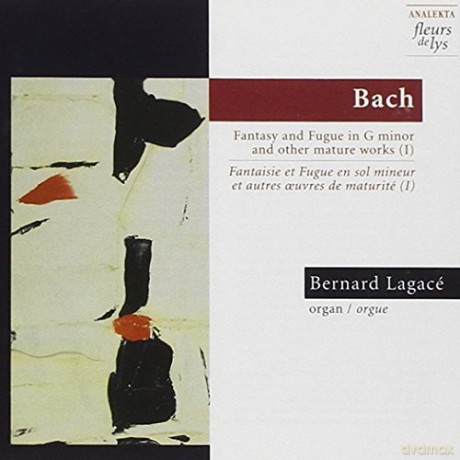Bernard Lagace: Fantasien Und Fugen [CD]