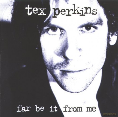 Perkins Tex: Far Be It From Me [CD]