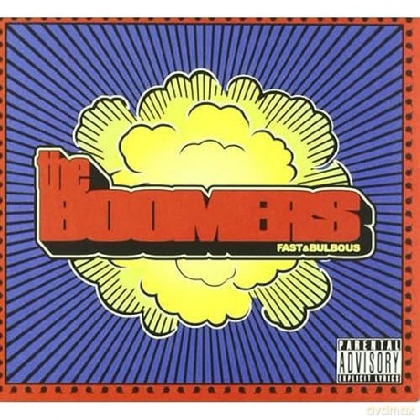 Boomers: Fast&Bulbous [CD]