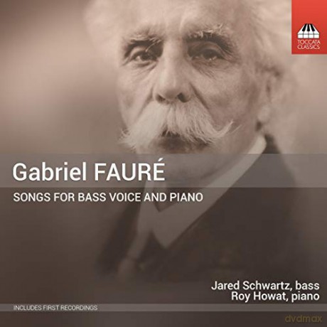 Fauré: Songs for Bass Voice [CD]