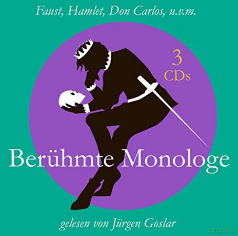Jürgen Goslar: Faust,Hamlet,Don Carlos U.V.M.Berühmte Monologe [3CD]