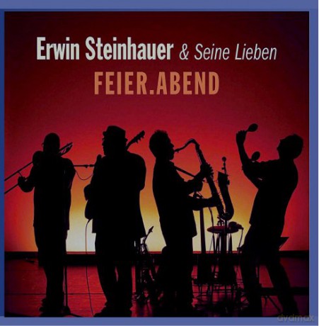 Steinhauer/Rosmanith/Pinkl/Graf: Feierabend [CD]