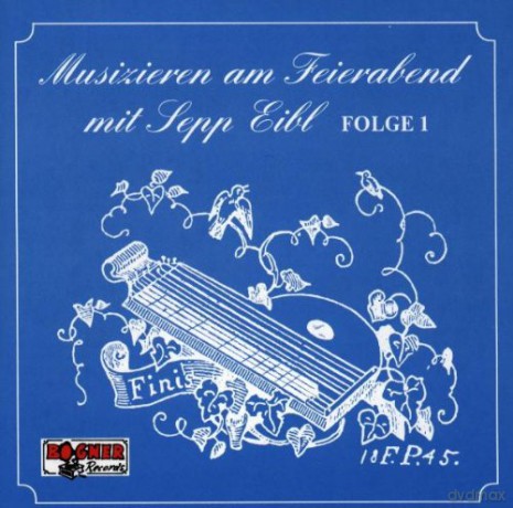 Sepp Eibl: Feierabend-1 [CD]