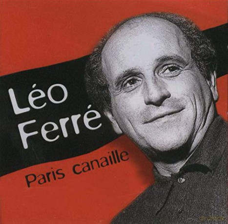 Ferre Leo: Ferre Leo - Ferre - Paris Canaille [CD]