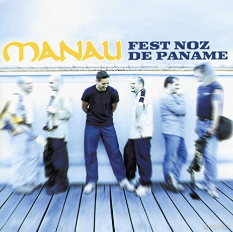 Manau: Fest noz de paname [CD]