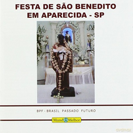 Festa De Sao Benedito De: Festa De Sao Benedito.. [CD]