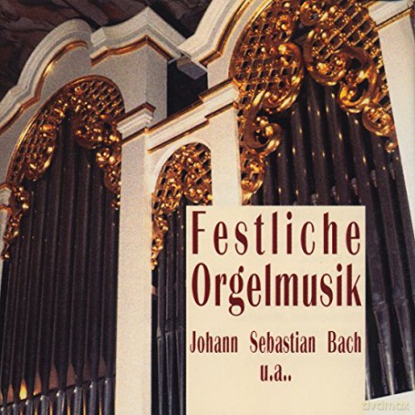 Bach/Franck/Krebs: Festliche Orgelmusik [CD]