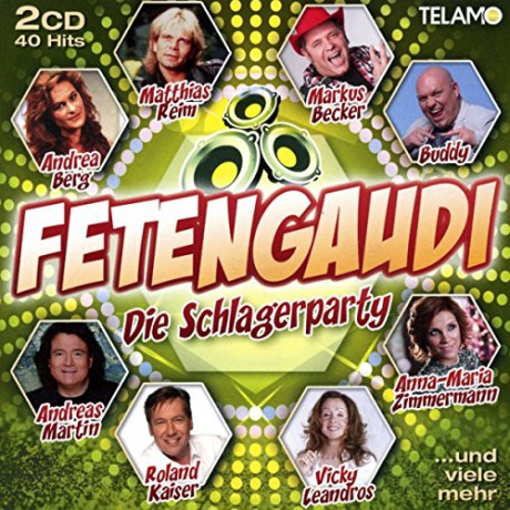 Fetengaudi - Die Schlagerparty [2CD]
