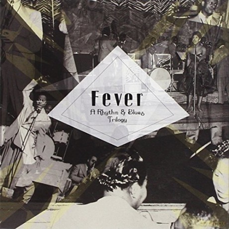 Fever: rhythm''n''blues anthology [3CD]