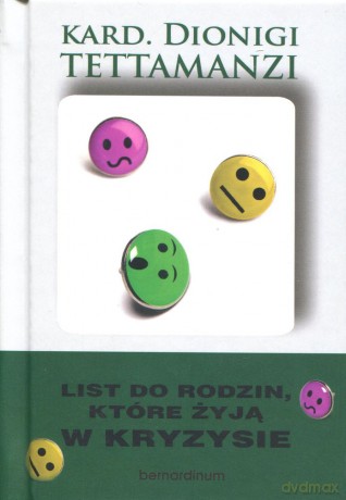 List do rodzin, które żyją w kryzysie. - Dionigi Tettamanzi [KSIĄŻKA]