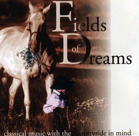 Fields Of Dreams [CD]